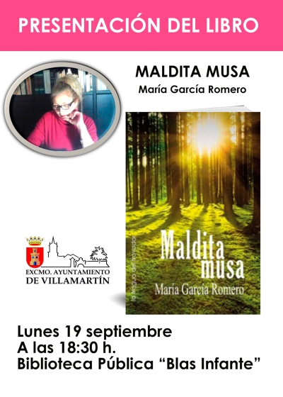 La villamartinense María García Romero presenta “Maldita musa”